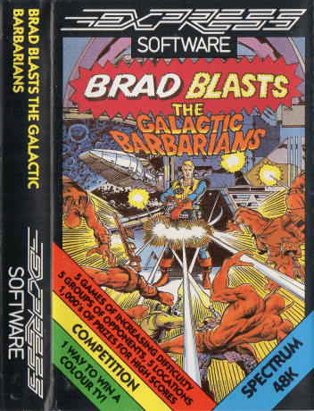 Brad Blasts the Galactic Barbarians ZX Spectrum game from Express Software